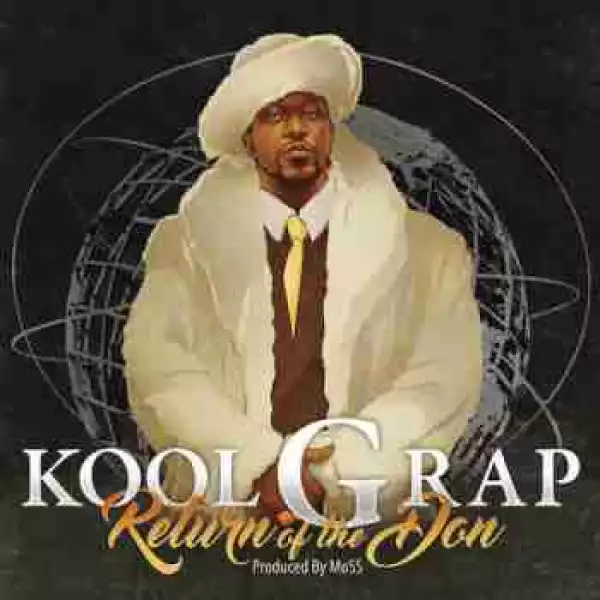 Kool G Rap - Out for That Life (CDQ) Ft. Raekwon